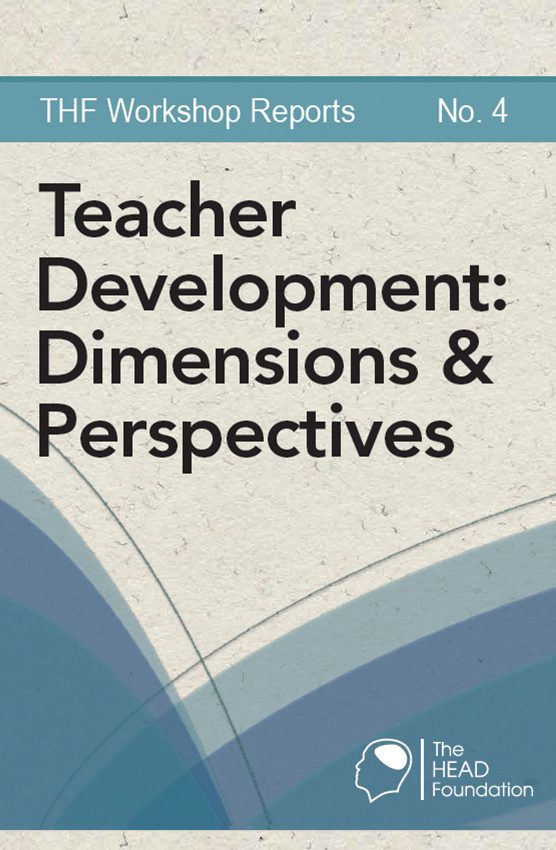 workshop reports-4 Teacher Development: Dimensions & Perspectives
