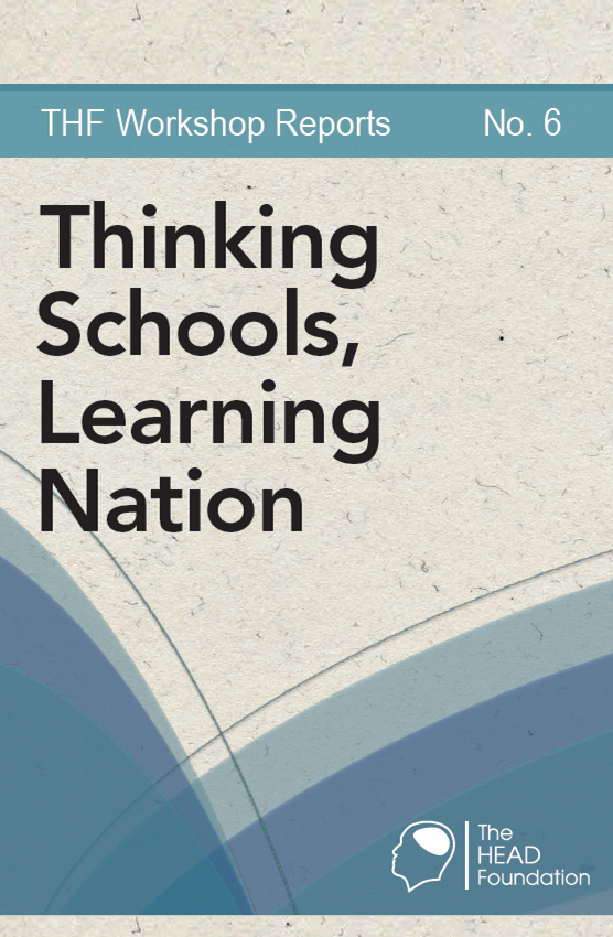 workshop reports-6 Thinking Schools Learning Nation